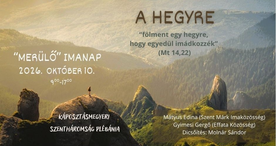 A HEGYRE - merülő imanap